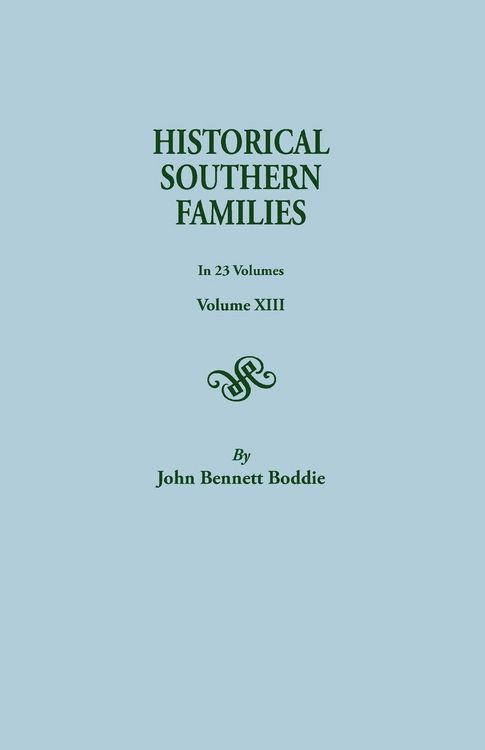 Produktbild: Historical Southern Families. in 23 Volumes. Volume XIII