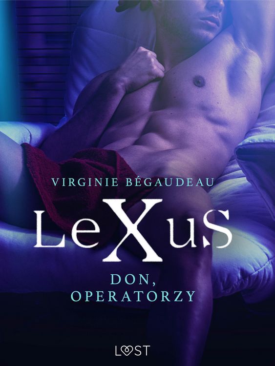 Produktbild: LeXuS: Don, Operatorzy - Dystopia erotyczna