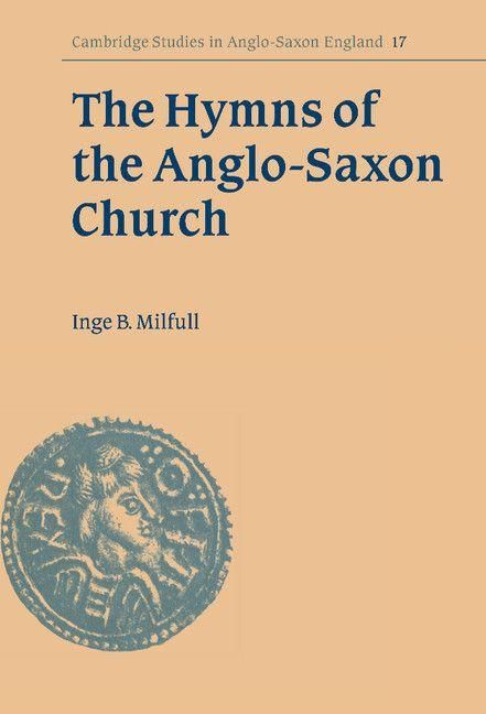 Produktbild: The Hymns of the Anglo-Saxon Church