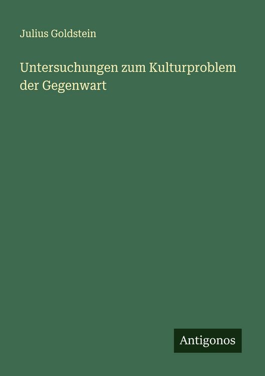 Produktbild: Untersuchungen zum Kulturproblem der Gegenwart
