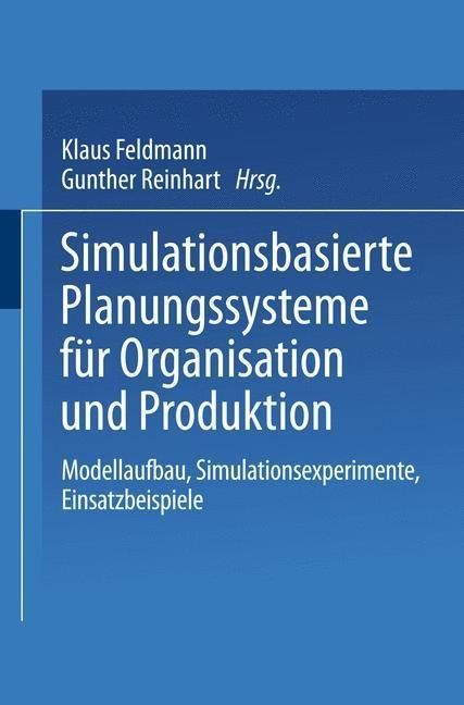 Produktbild: Simulationsbasierte Planungssysteme f&uuml;r Organisation und Produktion