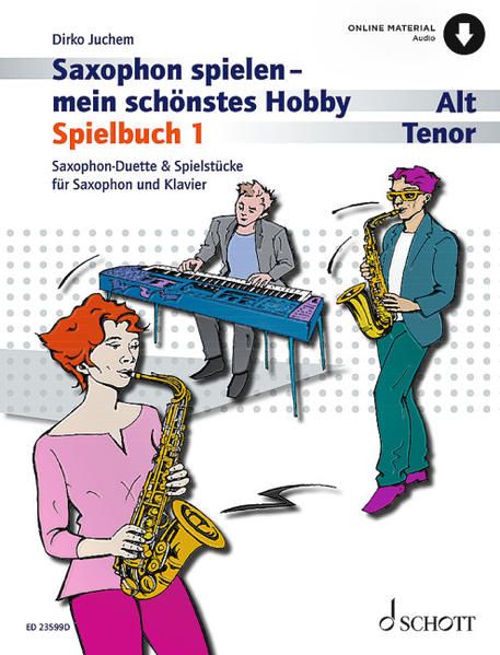 Produktbild: Saxophon spielen - mein sch&ouml;nstes Hobby