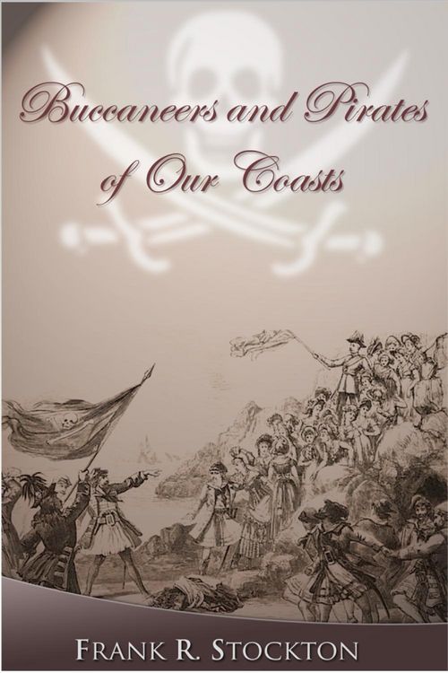 Produktbild: Buccaneers and Pirates of Our Coasts