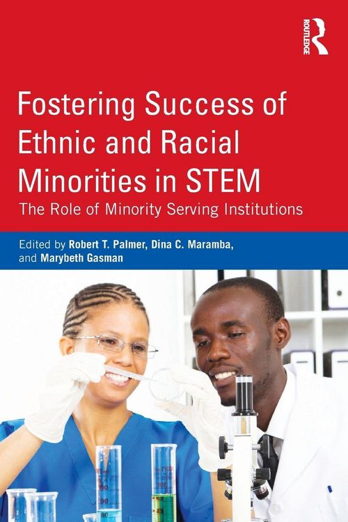 Produktbild: Fostering Success of Ethnic and Racial Minorities in STEM