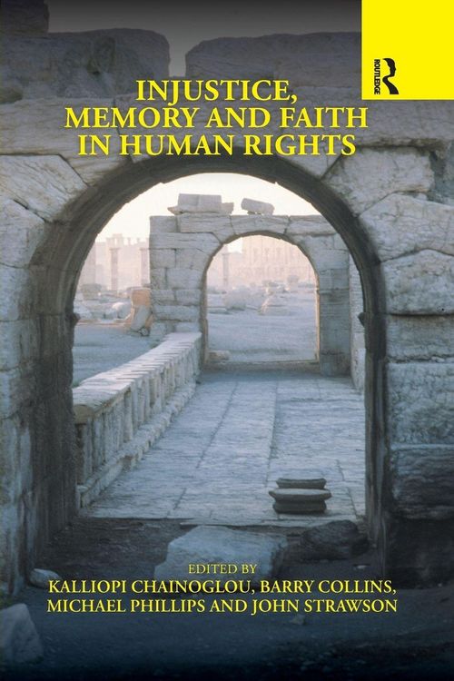 Produktbild: Injustice, Memory and Faith in Human Rights