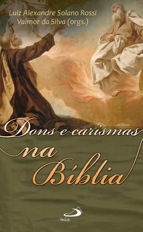 Produktbild: Dons e carismas na B&iacute;blia