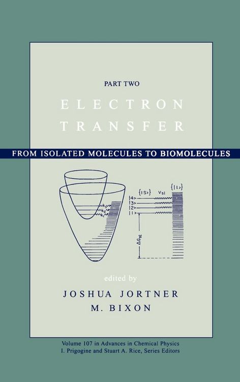 Produktbild: Advances in Chemical Physics, Electron Transfer--From Isolated Molecules to Biomolecules