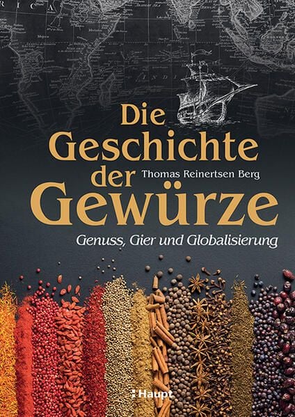 Produktbild: Die Geschichte der Gew&uuml;rze