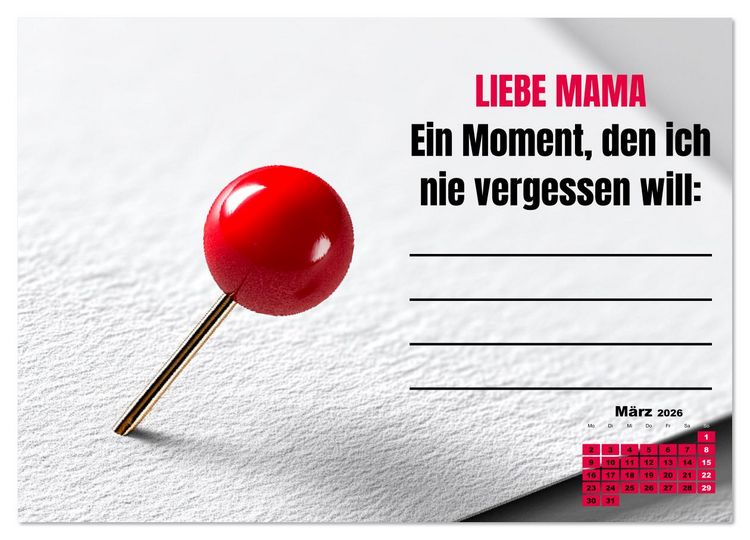 Produktbild: Kalender f&uuml;r Mamas - Was ich dir sagen will (Wandkalender 2026 DIN A3 quer), CALVENDO Monatskalender