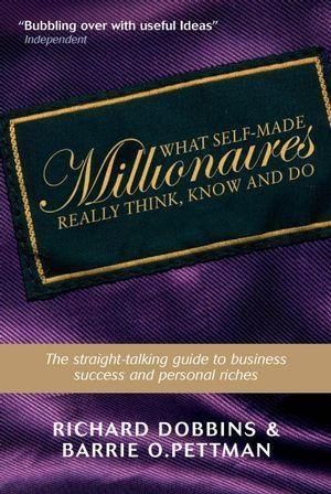 Produktbild: What Self-Made Millionaires Really Think, Know and Do