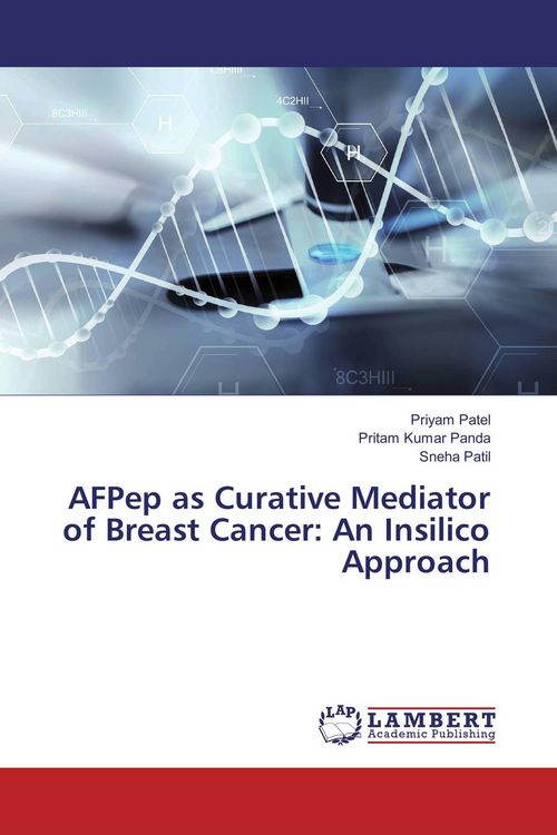 Produktbild: AFPep as Curative Mediator of Breast Cancer: An Insilico Approach