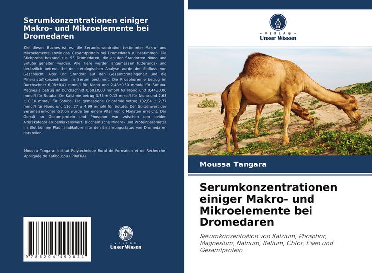Produktbild: Serumkonzentrationen einiger Makro- und Mikroelemente bei Dromedaren