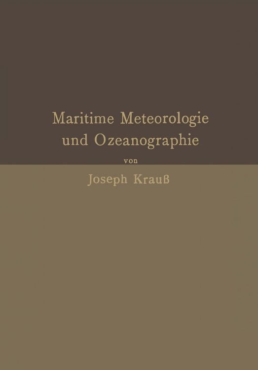 Produktbild: Grundz&uuml;ge der maritimen Meteorologie und Ozeanographie