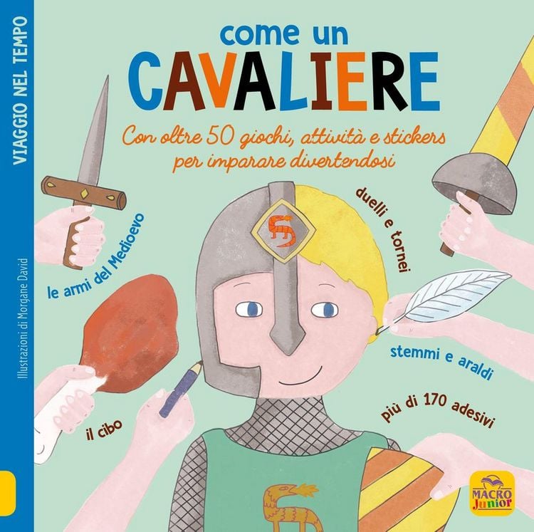 Produktbild: Come un cavaliere. Leggi gioca e impara in 50 attivit&agrave;. Con adesivi