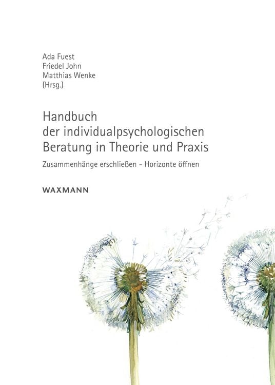Produktbild: Handbuch der individualpsychologischen Beratung in Theorie und Praxis
