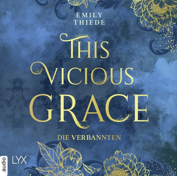 Produktbild: This Vicious Grace - Die Verbannten - The Last Finestra, Band 2