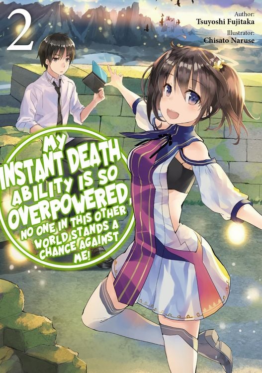 Produktbild: My Instant Death Ability is So Overpowered, No One in This Other World Stands a Chance Against Me! Volume 2