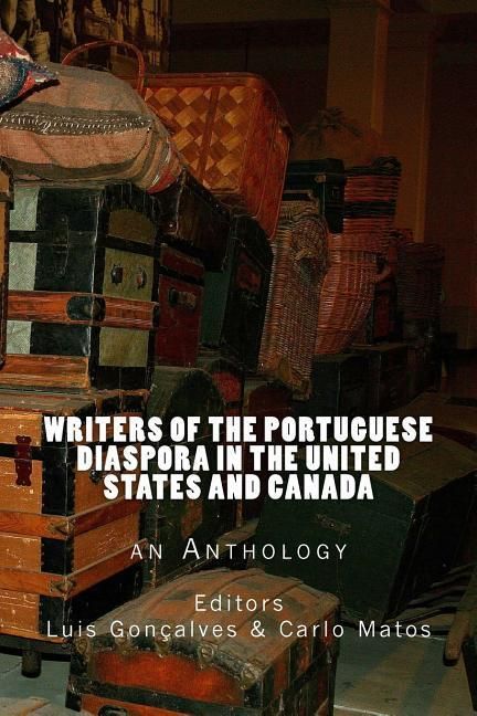 Produktbild: Writers of the Portuguese Diaspora in the United States and Canada: An Anthology