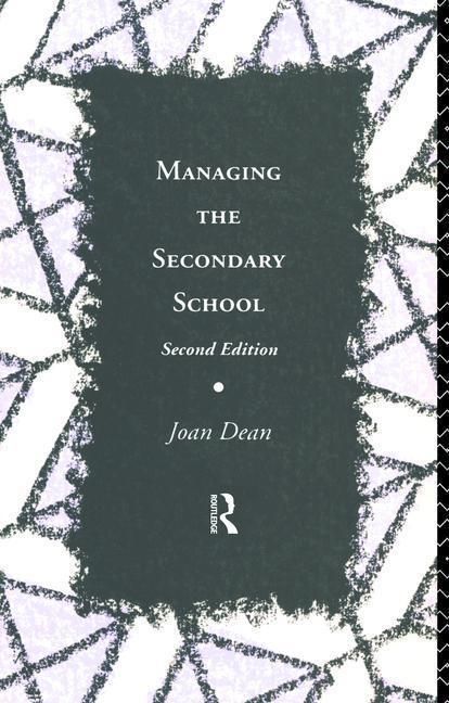 Produktbild: Dean, J: Managing the Secondary School