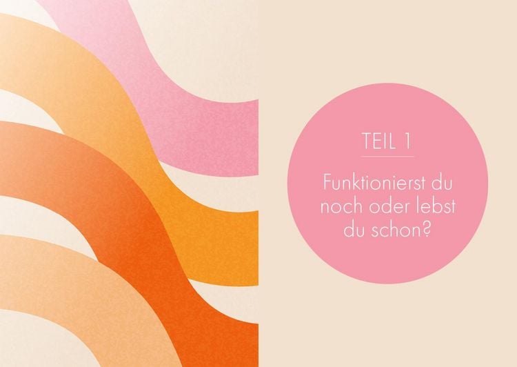 Produktbild: Raus aus dem Funktionsmodus &ndash; zur&uuml;ck zu dir