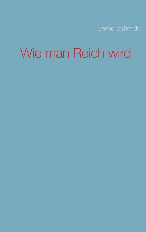 Produktbild: Wie man Reich wird