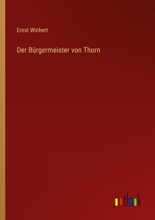 Produktbild: Der B&uuml;rgermeister von Thorn
