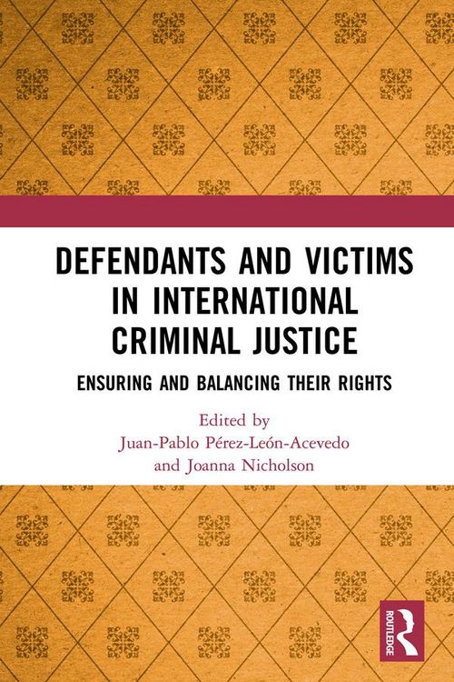 Produktbild: Defendants and Victims in International Criminal Justice