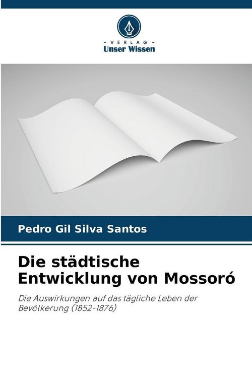 Produktbild: Die st&auml;dtische Entwicklung von Mossor&oacute;
