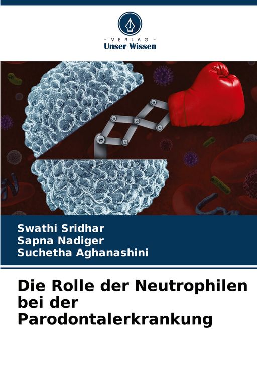 Produktbild: Die Rolle der Neutrophilen bei der Parodontalerkrankung