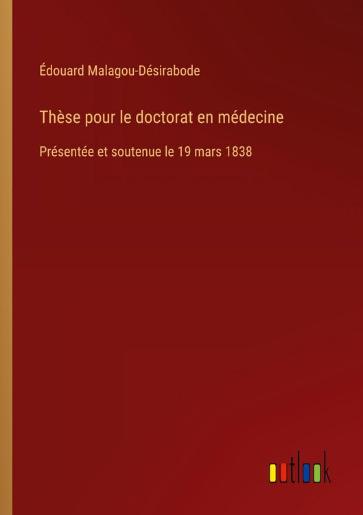 Produktbild: Th&egrave;se pour le doctorat en m&eacute;decine
