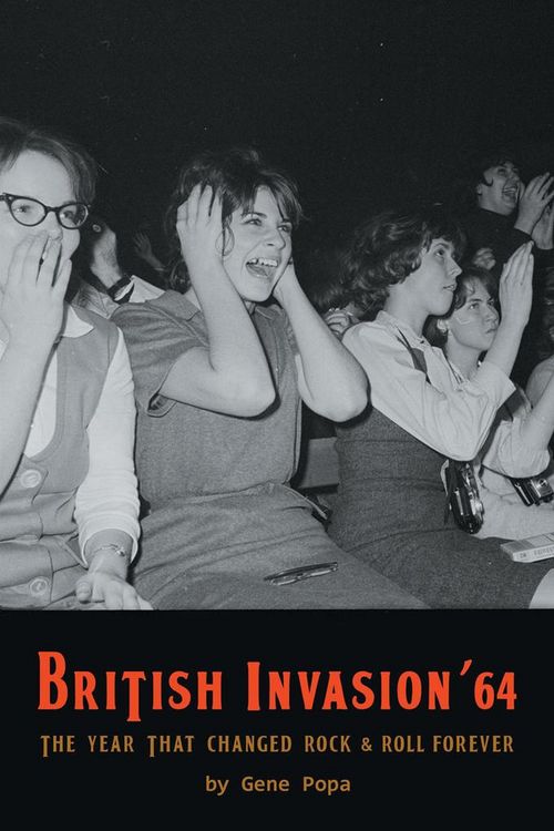 Produktbild: British Invasion '64 - The Year That Changed Rock & Roll Forever