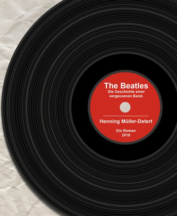 Produktbild: The Beatles: Die Geschichte einer vergessenen Band