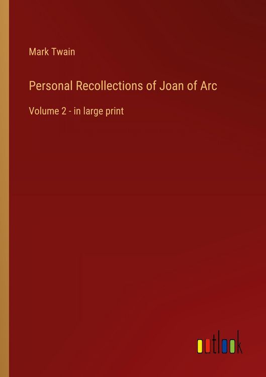 Produktbild: Personal Recollections of Joan of Arc