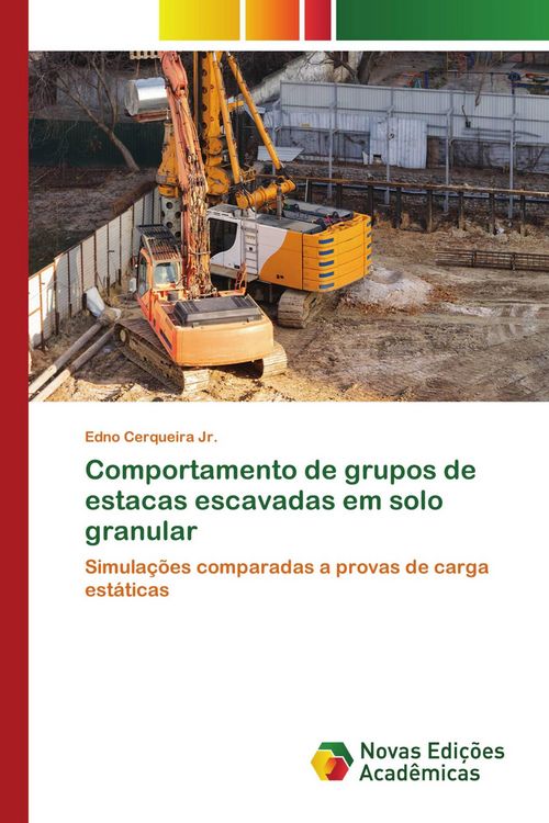 Produktbild: Comportamento de grupos de estacas escavadas em solo granular