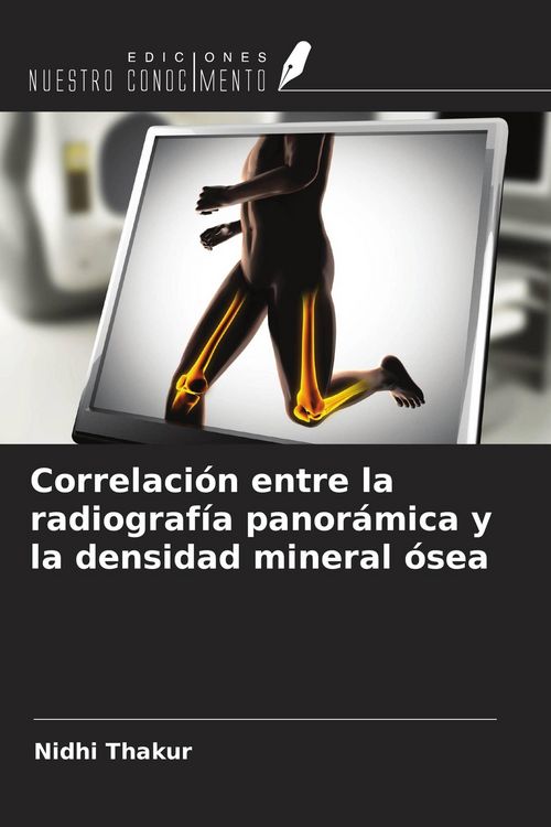 Produktbild: Correlaci&oacute;n entre la radiograf&iacute;a panor&aacute;mica y la densidad mineral &oacute;sea