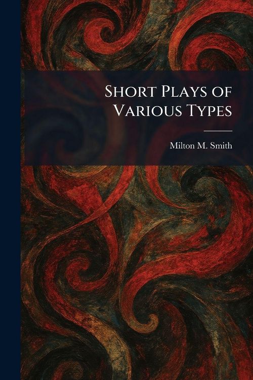 Produktbild: Short Plays of Various Types