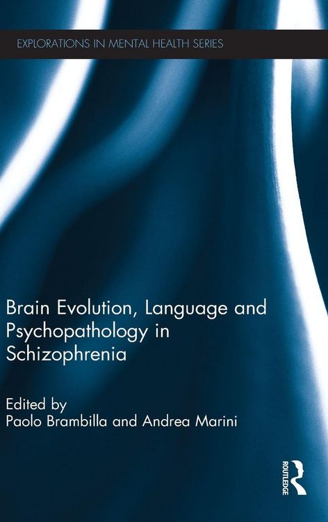 Produktbild: Brain Evolution, Language and Psychopathology in Schizophrenia