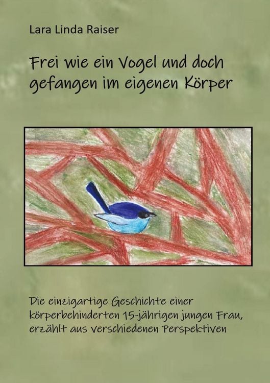 Produktbild: Frei wie ein Vogel und doch gefangen im eigenen K&ouml;rper.