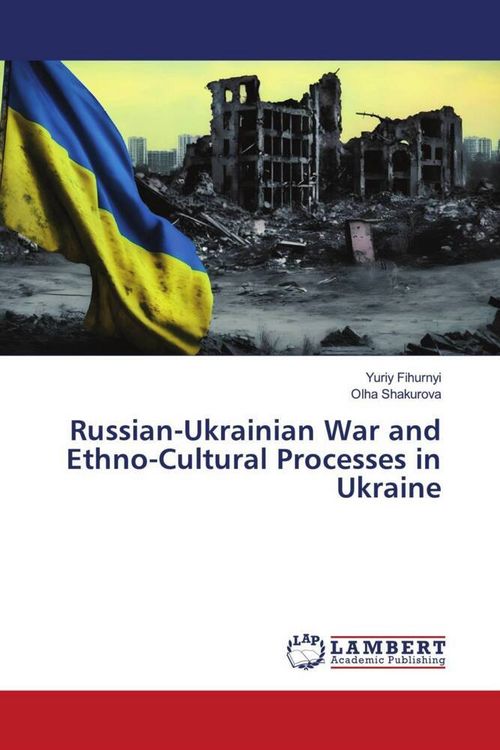 Produktbild: Russian-Ukrainian War and Ethno-Cultural Processes in Ukraine