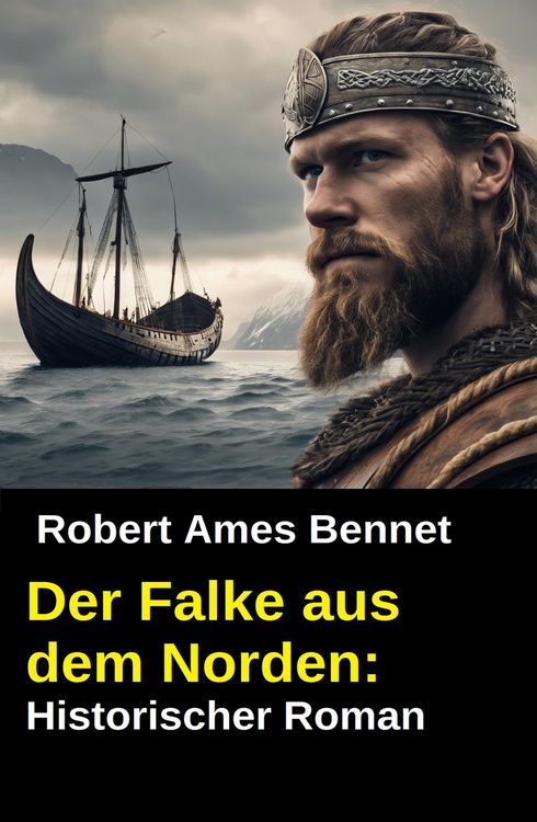 Produktbild: Der Falke aus dem Norden: Historischer Roman