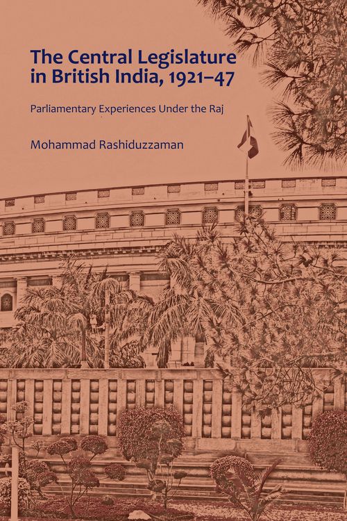 Produktbild: The Central Legislature in British India, 1921-47