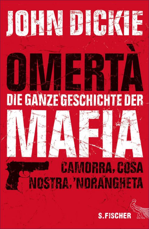 Produktbild: Omert&agrave; - Die ganze Geschichte der Mafia