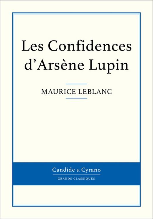 Produktbild: Les Confidences d'Ars&egrave;ne Lupin