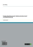 Produktbild: Positive Beeinflussung der Sch&uuml;lermotivation durch Lernfeldorientierung