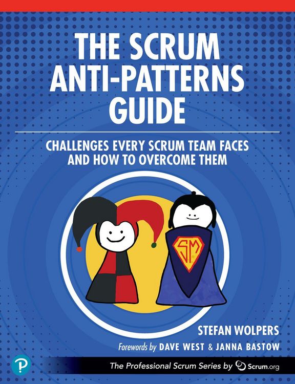 Produktbild: The Scrum Anti-Patterns Guide