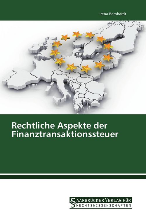 Produktbild: Rechtliche Aspekte der Finanztransaktionssteuer