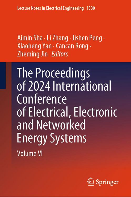 Produktbild: The Proceedings of 2024 International Conference of Electrical, Electronic and Networked Energy Systems