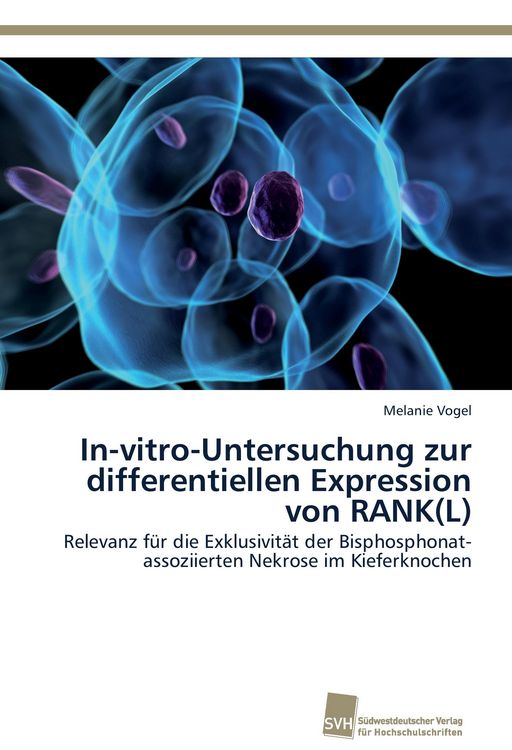 Produktbild: In-vitro-Untersuchung zur differentiellen Expression von RANK(L)