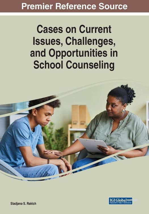 Produktbild: Cases on Current Issues, Challenges, and Opportunities in School Counseling
