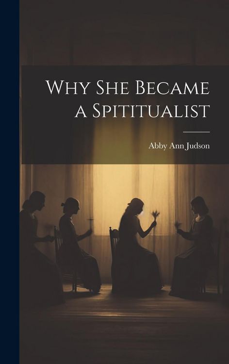 Produktbild: Why She Became a Spititualist